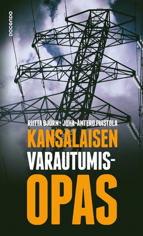 Kansalaisen varautumisopas (e-bok) av Juha-Ante