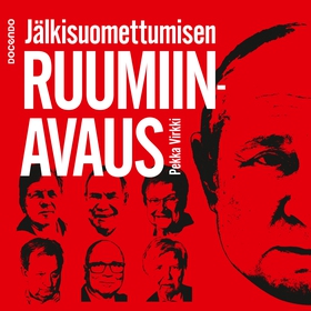 Jälkisuomettumisen ruumiinavaus (ljudbok) av Pe