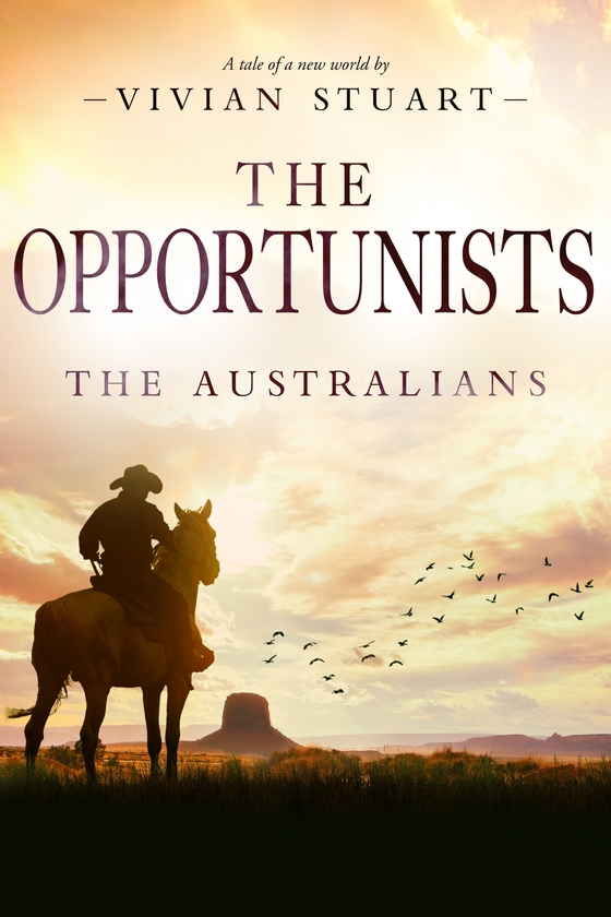 The Opportunists: The Australians 14