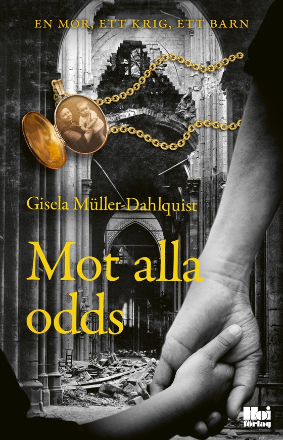 Mot alla odds (e-bok) av Gisela Müller-Dahlquist