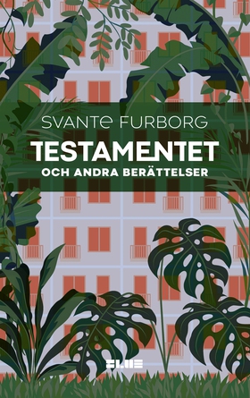 Testamentet : och andra berättelser (e-bok) av 