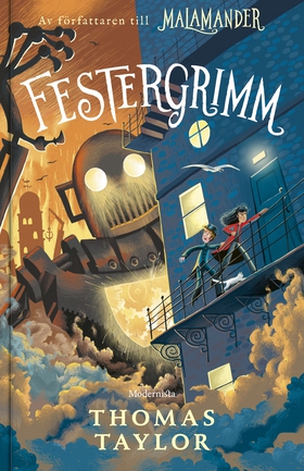 Festergrimm (e-bok) av Thomas Taylor