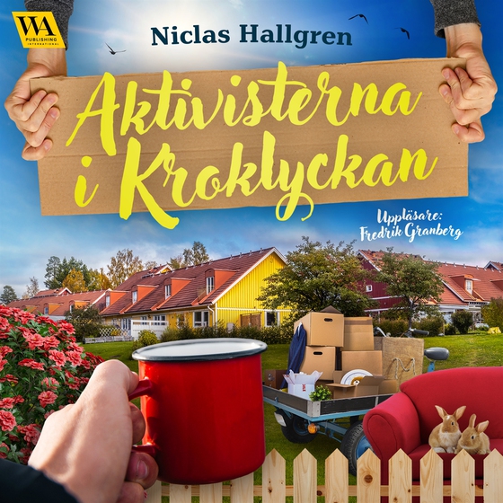 Aktivisterna i Kroklyckan (ljudbok) av Niclas Hallgren