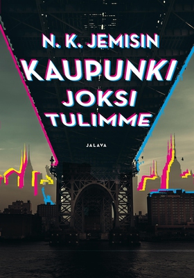 Kaupunki joksi tulimme (e-bok) av N. K. Jemisin