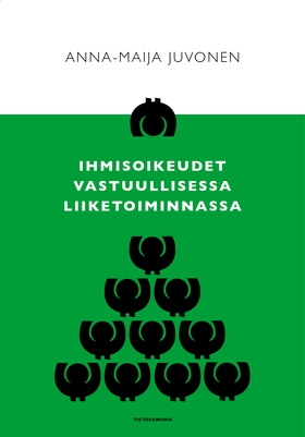 Ihmisoikeudet vastuullisessa liiketoiminnassa (