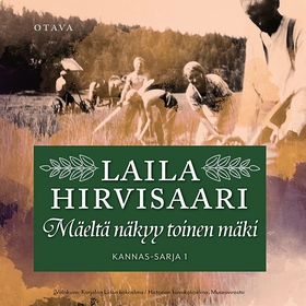 Mäeltä näkyy toinen mäki (ljudbok) av Laila Hir