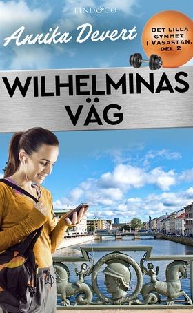 Wilhelminas väg (e-bok) av Annika Devert