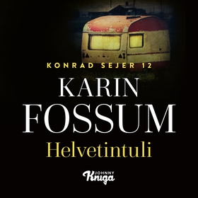 Helvetintuli (ljudbok) av Karin Fossum