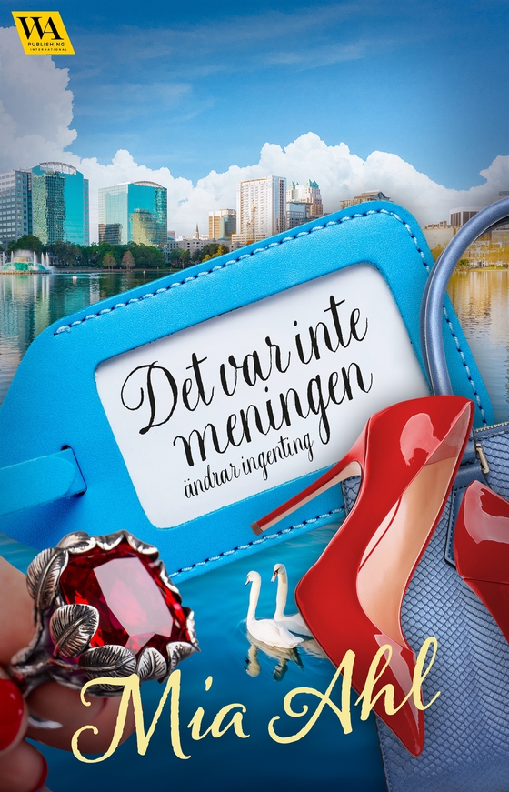 "Det var inte meningen" ändrar ingenting