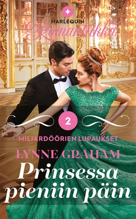 Prinsessa pieniin päin (e-bok) av Lynne Graham