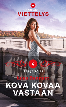 Kova kovaa vastaan (e-bok) av Jules Bennett