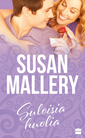 Suloisia huolia (e-bok) av Susan Mallery