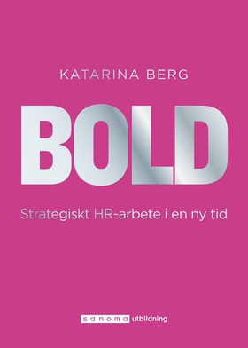 BOLD - strategiskt HR-arbete i en ny tid (e-bok