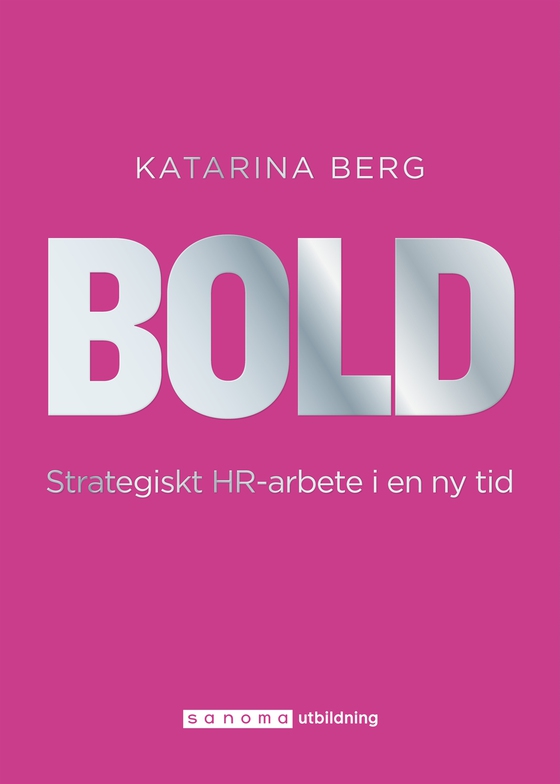 BOLD - strategiskt HR-arbete i en ny tid