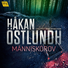 Människorov (ljudbok) av Håkan Östlundh