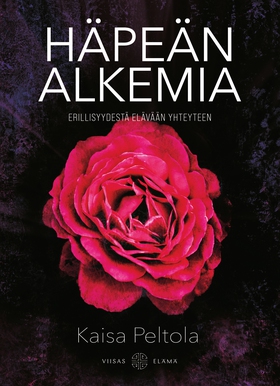 Häpeän alkemia (e-bok) av Kaisa Peltola