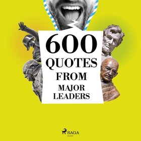 600 Quotes from Major Leaders (ljudbok) av Marc