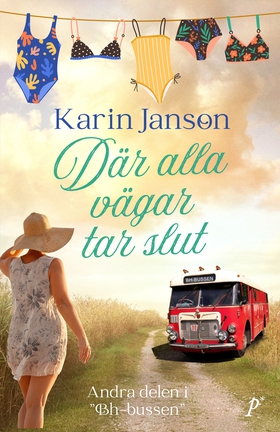 Där alla vägar tar slut (e-bok) av Karin Janson