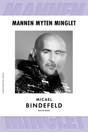 Mannen, myten, minglet (e-bok) av Malin Roos, M