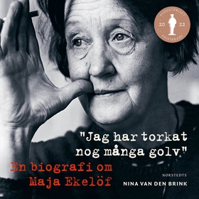 Jag har torkat nog många golv : en biografi om