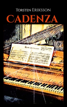 Cadenza (e-bok) av Torsten Eriksson