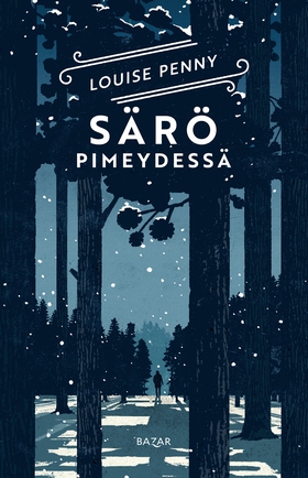 Särö pimeydessä (e-bok) av Louise Penny