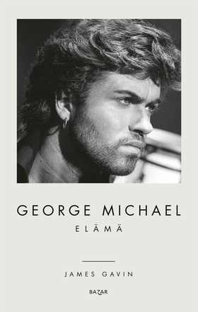 George Michael: Elämä (e-bok) av James Gavin