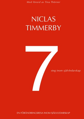 7 steg inom självledarskap (e-bok) av Niclas Ti
