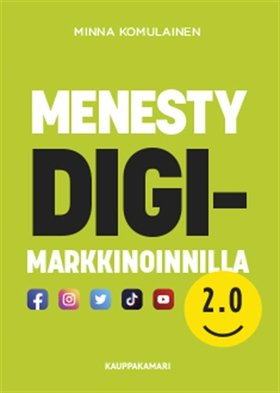 Menesty digimarkkinoinnilla 2.0 (e-bok) av Minn