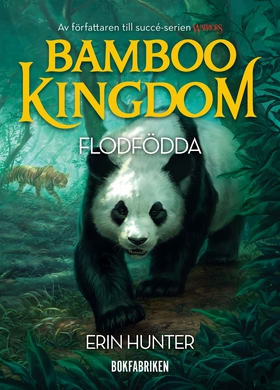 Bamboo Kingdom 1.1 Flodfödda (e-bok) av Erin Hu