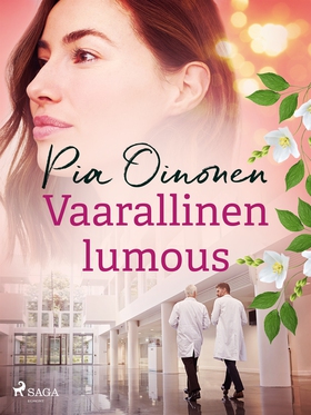 Vaarallinen lumous (e-bok) av Pia Oinonen