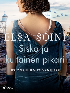 Sisko ja kultainen pikari (e-bok) av Elsa Soini