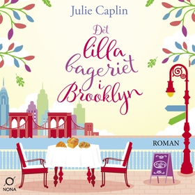 Det lilla bageriet i Brooklyn (ljudbok) av Juli