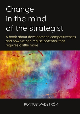 Change in the mind of the strategist: a book ab