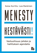 Menesty kestävästi!