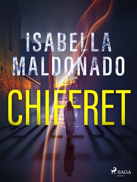 Chiffret (e-bok) av Isabella Maldonado