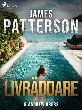 Livräddare (e-bok) av James Patterson