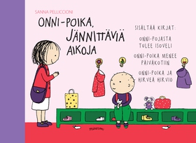 Onni-poika, jännittäviä aikoja (e-bok) av Sanna