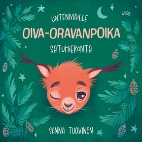 Untenmaille – Oiva-oravanpoika (ljudbok) av San