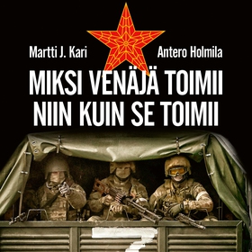 Miksi Venäjä toimii niin kuin se toimii (ljudbo