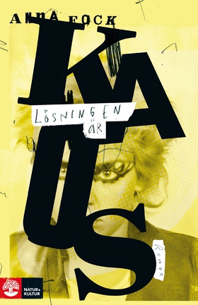 Lösningen är kaos (e-bok) av Anna Fock