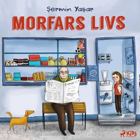 Morfars Livs (ljudbok) av Sermin Yasar