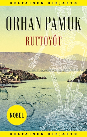 Ruttoyöt (e-bok) av Orhan Pamuk