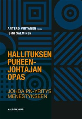 Hallituksen puheenjohtajan opas (e-bok) av Ante