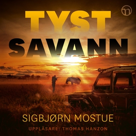 Tyst savann (ljudbok) av Sigbjörn Mostue