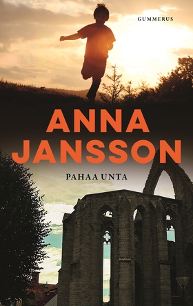 Pahaa unta (e-bok) av Anna Jansson