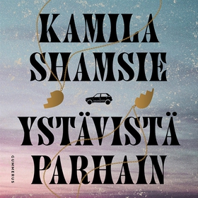 Ystävistä parhain (ljudbok) av Kamila Shamsie