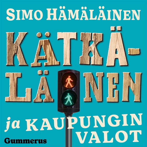 Kätkäläinen ja kaupungin valot