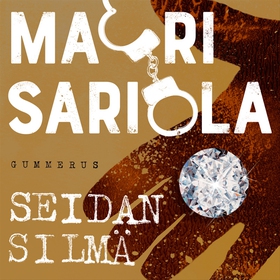 Seidan silmä (ljudbok) av Mauri Sariola