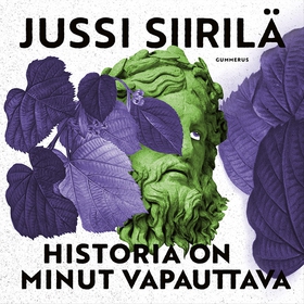 Historia on minut vapauttava (ljudbok) av Jussi